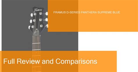 Review of the Framus D-Series Panthera Supreme Blue Electric guitar. Where to buy it?