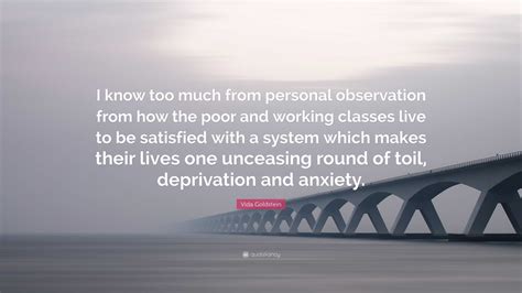 Vida Goldstein Quote: “I know too much from personal observation from ...