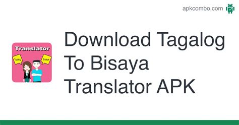 Tagalog To Bisaya Translator APK (Android App) - Free Download