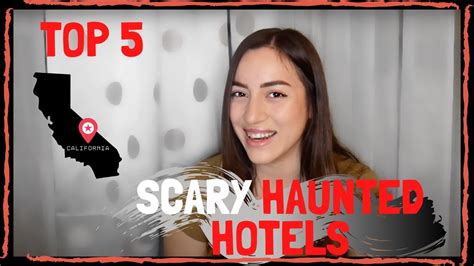 MOST HAUNTED HOTELS IN CALIFORNIA!! (top 5) - YouTube