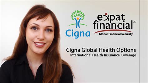 Cigna International Health Insurance Plan for Expatriates - Expat Financial