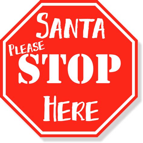 Santa Please Stop Here Plastic Sign | CustomSigns.com