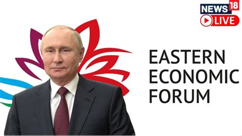 Vladimir Putin Speech Live | Russia Eastern Economic Forum | Russia ...