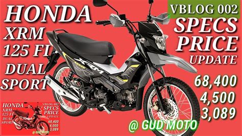 The HONDA XRM 125 FI DUAL SPORT SPECS & PRICE UPDATE as of 041922 Tue @ GUD MOTO | F P C - YouTube