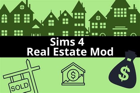 Sims 4 Real Estate Mod (Realistic Gameplay) - We Want Mods