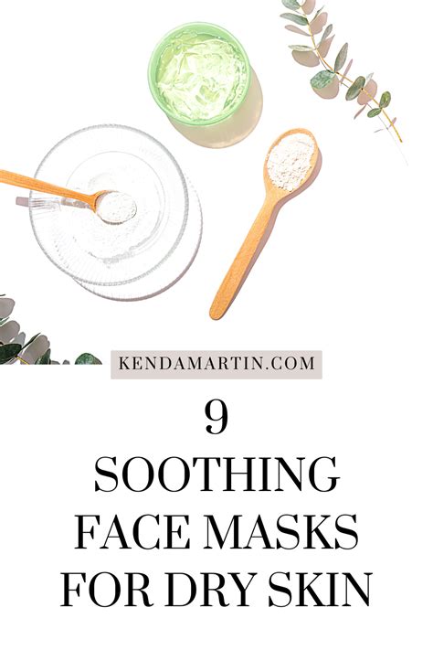 BEST FACE MASKS FOR DRY SKIN | Kenda Martin