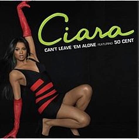 Ciara Feat. 50 Cent: Can't Leave 'em Alone (Music Video 2007) - IMDb