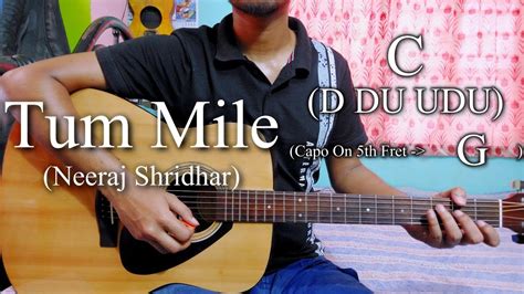 Tum Mile | Title Track | Pritam | Easy Guitar Chords Lesson+Cover, Strumming Pattern ...