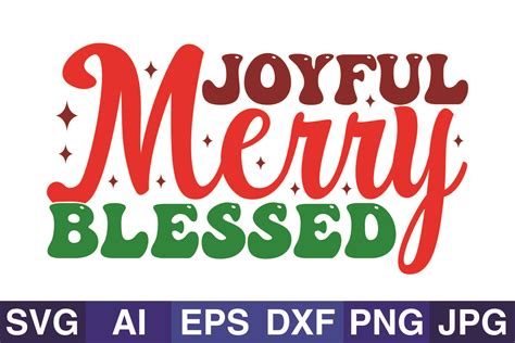 Joyful Merry Blessed,Christmas SVG PNG D Graphic by SVG Cut Files · Creative Fabrica