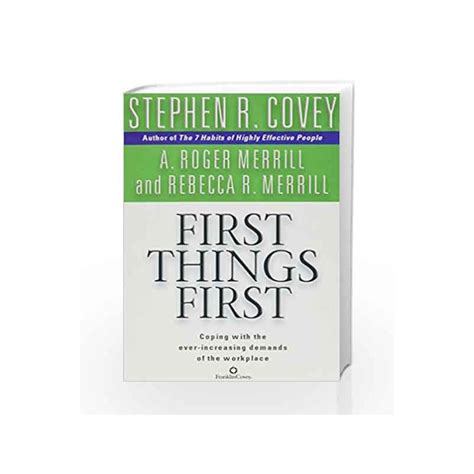 First Things First by Covey, Stephen R-Buy Online First Things First Export edition (20 January ...