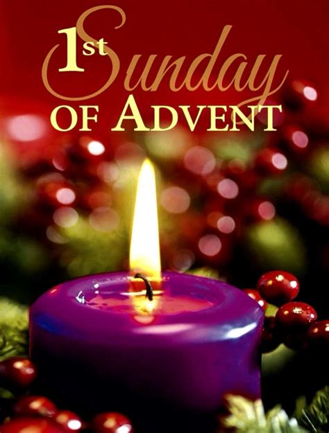 1st Sunday of Advent | First sunday of advent, Advent candles, Advent prayers