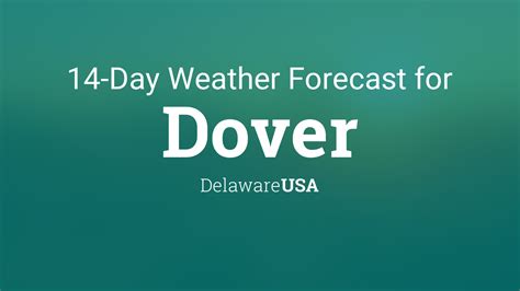 Dover, Delaware, USA 14 day weather forecast