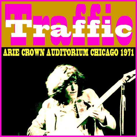 The Witchwood Records: RE-UP Traffic - Live Chicago 1971