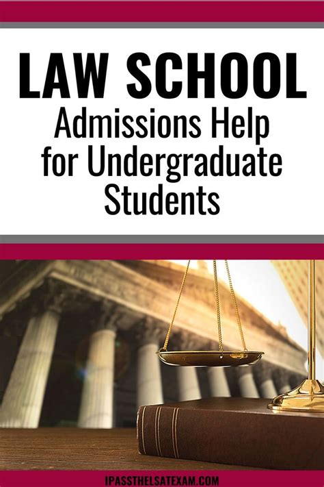 Law School Admissions Help for Undergraduate Students | Law school ...