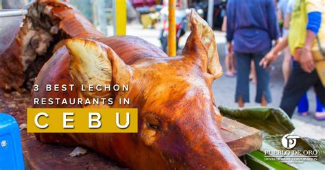 3 Best Lechon Restaurants in Cebu - Pueblo De Oro