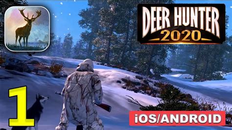 Deer Hunter 2020 Gameplay Walkthrough (Android, iOS) - Part 1 - YouTube