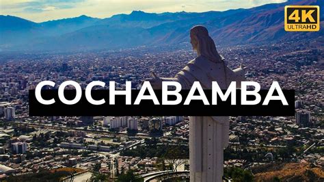 Cochabamba, Bolivia (4K) - YouTube