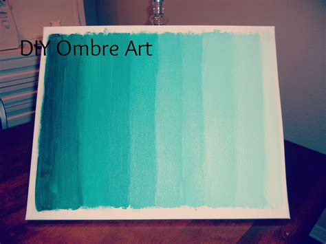 I Love Me Some Ombre | Ombre art canvas, Ombre art, Cute easy paintings