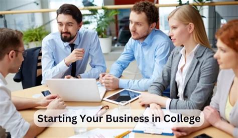 How to Start a Business in College? Detailed Guide for 2024 - Back2College