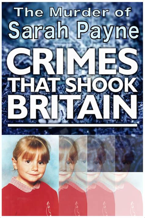 "Crimes That Shook Britain" The Murder of Sarah Payne (TV Episode 2008) - IMDb