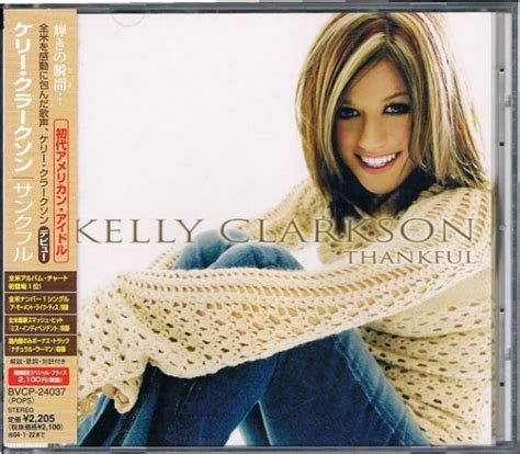 Kelly Clarkson - Thankful (2003, CD) | Discogs