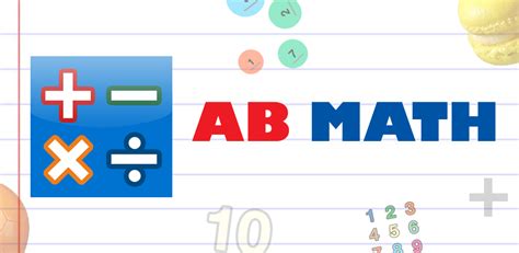 AB Maths - fun maths games for kids and grownups - addition, subtraction, multiplication, times ...