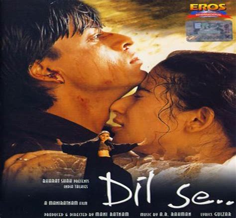 Dil Se Movie Story : Watch dil se (1998) from player 2 below. - Site de Vetores