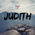 Judith in the Bible (the Apocrypha)