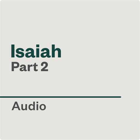 Isaiah Part 2 — Audio | Precept Ministries Canada