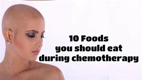 What to eat during chemotherapy? 10 Foods you should eat during chemo ...