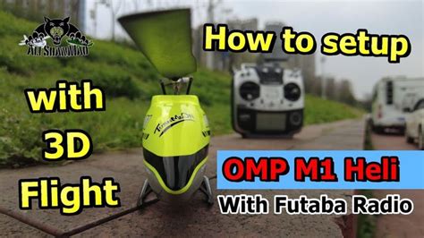 How to setup OMP M1 Direct Drive Mini 3D Helicopter with Futaba Radio | Radio, Rc helicopter ...