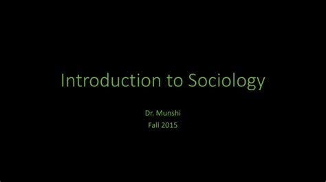 Introduction to Sociology