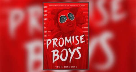 Win a Copy of PROMISE BOYS by Nick Brooks! - BOOK RIOT