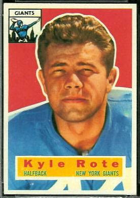 Kyle Rote - 1956 Topps #29 - Vintage Football Card Gallery