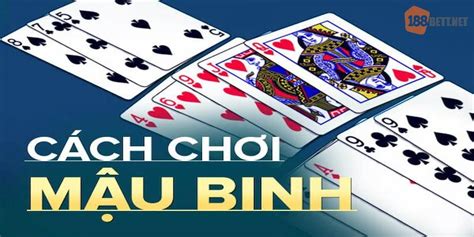 Bật Mí Cách Xếp Bài Mậu Binh Siêu Đỉnh Từ Đại Cao Thủ - 188BET Trang Chủ