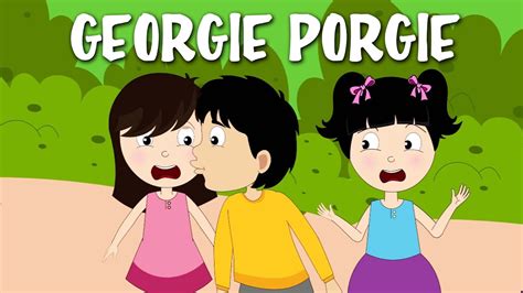 Georgie Porgie Pudding And Pie | Nursery Rhyme With Lyrics | English Rhymes For Kids - YouTube