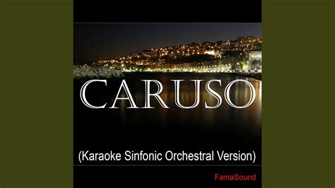 Famasuond - Caruso (Karaoke Sinfonic Orchestral Version) Acordes - Chordify