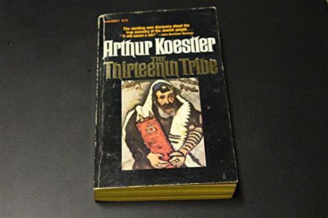 The Thirteenth Tribe - Koestler, Arthur: 9780445042421 - AbeBooks