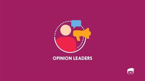 Who are Opinion Leaders & Why Are They Important? – Feedough