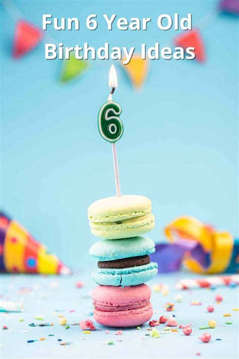 21+ Fun 6 Year Old Birthday Party Ideas - Fun Party Pop | Birthday ...