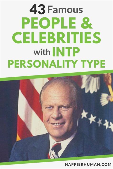 43 Famous People & Celebrities with INTP Personality Type - Happier Human