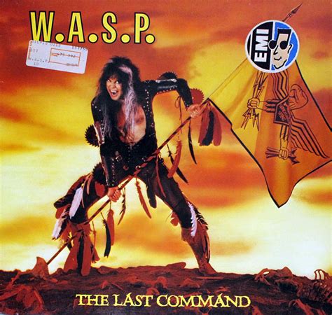 W.A.S.P. unleashes a sonic assault on their second album, "The Last Command." Heavy riffs ...