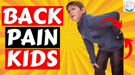 7 Causes Of Back Pain In Kids - Parents must know - YouTube