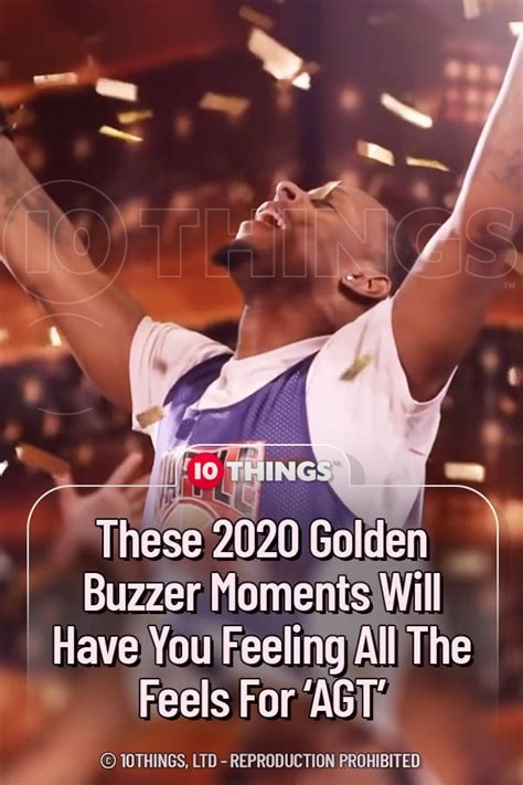 These 2020 Golden Buzzer Moments Will Have You Feeling All The Feels ...