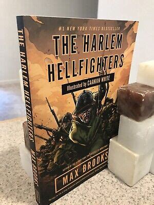 1st Ed. - The Harlem Hellfighters - Graphic Novel by Max Brooks 2014 ...