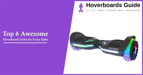 Hoverboard Tricks You must Know | Hoverboards Guide