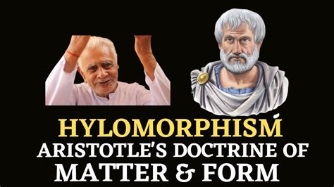 HYLOMORPHISM _ Aristotle's Doctrine of MATTER & FORM _ Metaphysics ...