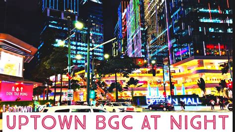 Uptown BGC at Night, Taguig Philippines 🇵🇭 - YouTube