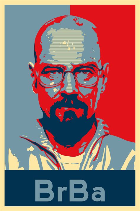 Obama's HOPE Poster - Breaking Bad Style on Behance