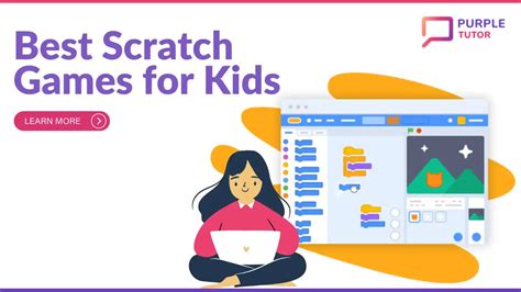 Best Scratch Games for Kids to Play and Learn Coding - PurpleTutor